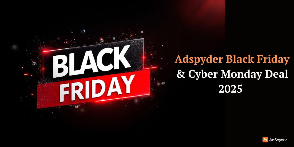 Adspyder Black Friday & Cyber Monday Deal 2025