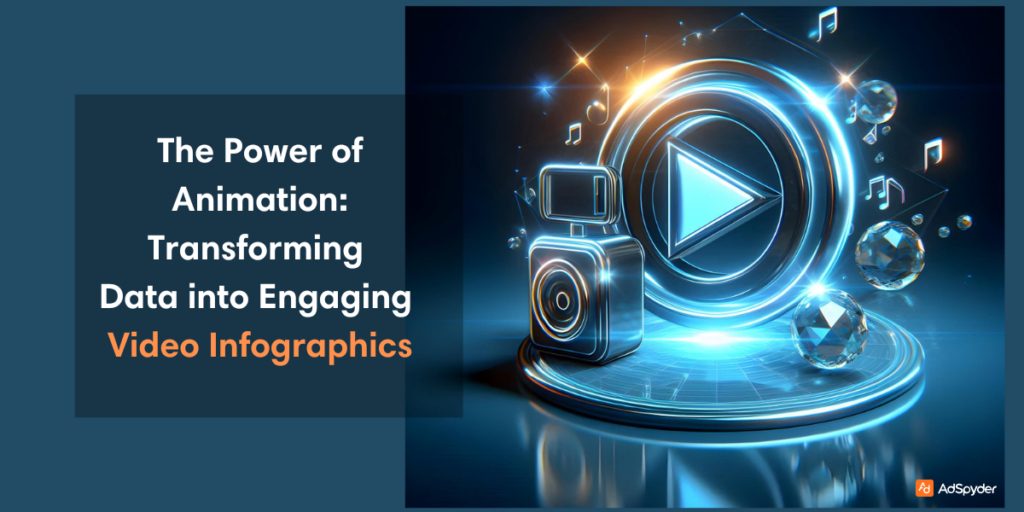 The Power of Animation: Transforming Data into Engaging Video Infographics