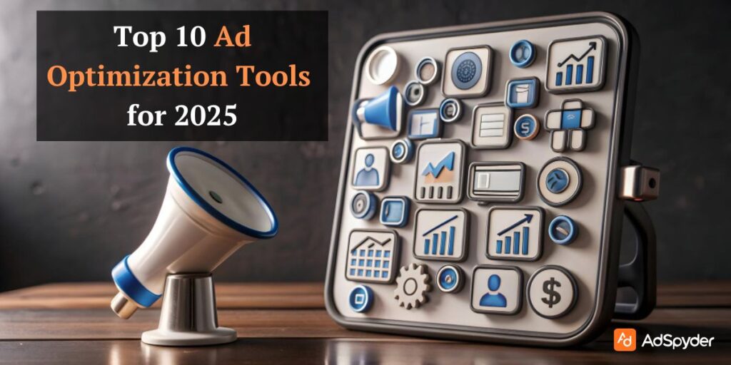 Top Ad Optimization Tools for 2025