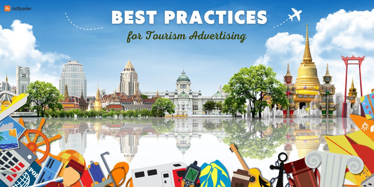 Best Practices for Tourism Advertising