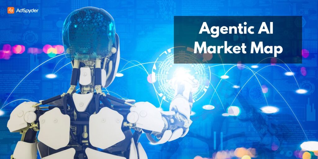 Agentic AI Market Map